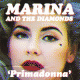 Cover: Marina And The Diamonds - Primadonna