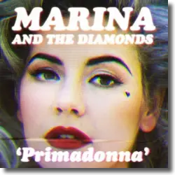Cover: Marina And The Diamonds - Primadonna
