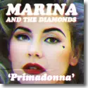 Cover:  Marina And The Diamonds - Primadonna