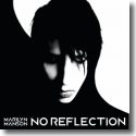 Cover:  Marilyn Manson - No Reflection