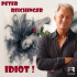 Cover: Peter Reichinger - Idiot
