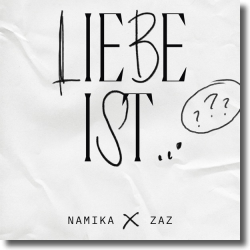 Cover: Namika feat. ZAZ - Liebe ist …