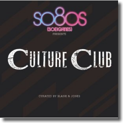 Cover: Culture Club - so80s pres. Culture Club