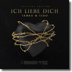 Cover: Samra feat. Sido - Ich Liebe Dich