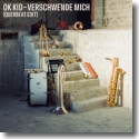 Cover: OK KID x Querbeat - Verschwende Mich (Querbeat Edit)