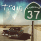 Cover: Train - California 37
