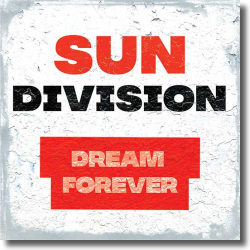Cover: Sun Division - Dream Forever