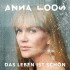 Cover: Anna Loos - Das Leben ist schön