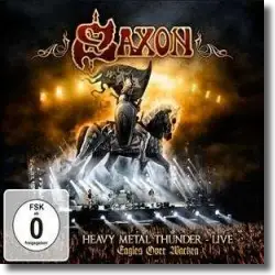 Cover: Saxon - Heavy Metal Thunder  Live - Eagles Over Wacken