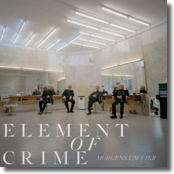 Cover: Element of Crime - Morgens um Vier