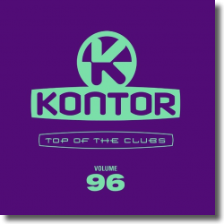 Cover: Kontor Top of the Clubs Vol. 96 - Various Artists