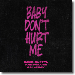 Cover: David Guetta, Anne-Marie & Coi Leray - Baby Don't Hurt Me