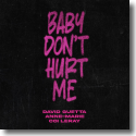 Cover: David Guetta, Anne-Marie & Coi Leray - Baby Don't Hurt Me