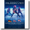 Cover:  Piledriver - Live In Europe - The ROCKWALL-Tour