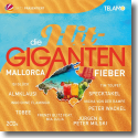 Cover:  Die Hit-Giganten: Mallorca Fieber - Various Artists