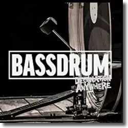 Cover: Destination Anywhere - Bassdrum