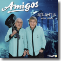 Cover:  Amigos - Atlantis wird Leben