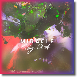 Cover: Poly Ghost - Miracle