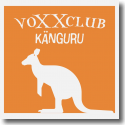 voXXclub - Känguru