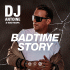 Cover: DJ Antoine & Mad Mark - Badtime Story