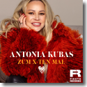 Cover: Antonia Kubas - Zum X-ten Mal
