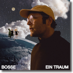 Cover: Bosse - Ein Traum
