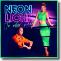 Cover:  Neonlicht - Ja oder Nein