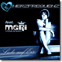 Cover: Herzfrequenz feat. Meri Voskanian - Liebe auf Eis