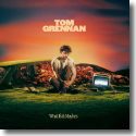 Cover: Tom Grennan - What Ifs & Maybes