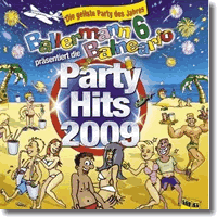 Cover: Ballermann 6 Balneario prsentiert: Die Party Hits 2009 - Various