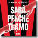 Cover: DJ Redblack & Stereoact - Sarà Perché Ti Amo