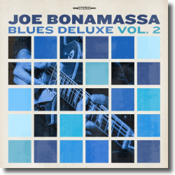 Cover: Joe Bonamassa - Blues Deluxe Vol. 2