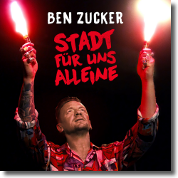 Cover: Ben Zucker - Stadt für uns alleine
