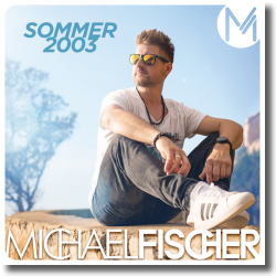 Cover: Michael Fischer - Sommer 2003