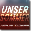 Cover: Timster & Ninth X Seaside Clubbers - Unser Sommer