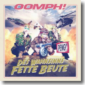 Cover: Oomph! - Des Wahnsinns fette Beute