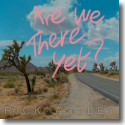 Cover: Rick Astley - Are We There Yet?