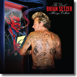 Cover: Brian Setzer - The Devil Always Collects