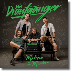 Cover: Die Draufgänger - Mädchen & Märchen