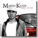 Cover:  Martin Kilger - Wofr ich steh