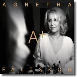 Cover: Agnetha Fltskog - A+