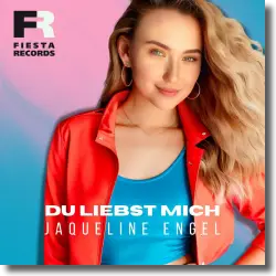 Cover: Jaqueline Engel - Du liebst mich