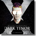 Cover:  The Dark Tenor - Album X