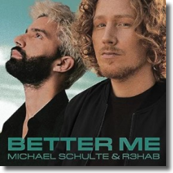 Cover: Michael Schulte & R3HAB - Better Me