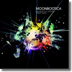Cover: Moonbootica - Our Disco Is Louder Than Yours