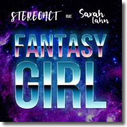 Cover: Stereoact feat. Sarah Lahn - Fantasy Girl
