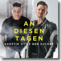 Cover: Ben Zucker x Kerstin Ott - An diesen Tagen