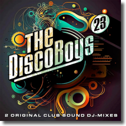 Cover: Various Artists - The Disco Boys Vol. 23