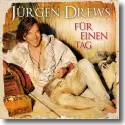 Cover:  Jrgen Drews - Fr einen Tag