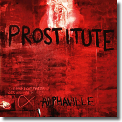 Cover: Alphaville - Prostitute (Deluxe Version 2023 Remaster)
